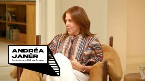 Andrea Janér – fundadora e CEO da Oxygen